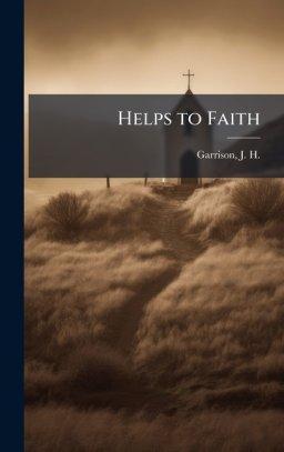 Helps to Faith