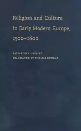 Religion and Culture in Early Modern Europe, 1500-1800