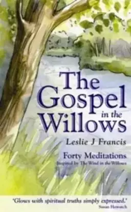 Gospel in the Willows