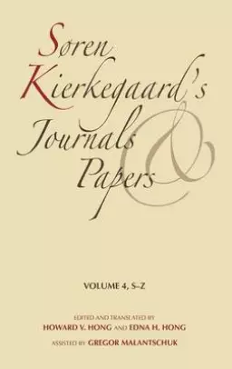 Soren Kierkegaard's Journals and Papers S-Z