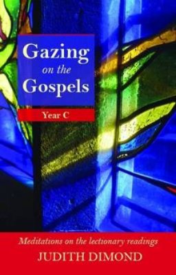 Gazing on the Gospels Year C