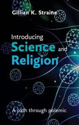 Introducing Science and Religion