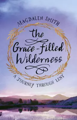 Grace-filled Wilderness
