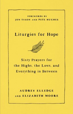 Liturgies for Hope