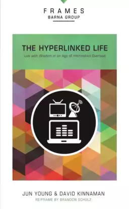 The Hyperlinked Life