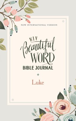 NIV, Beautiful Word Bible Journal, Luke, Paperback, Comfort Print