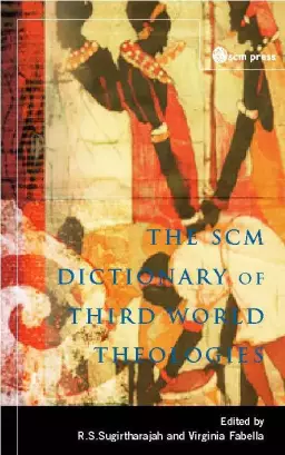 The SCM Dictionary of Third World Theologies