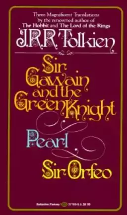 Sir Gawain And The Green Knight Pearl Sir Orfeo