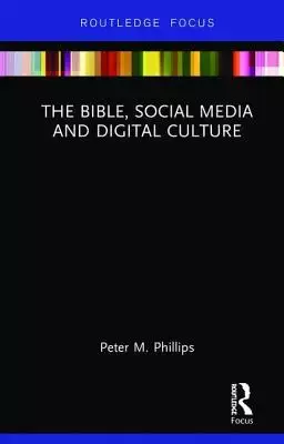 Bible, Social Media And Digital Culture