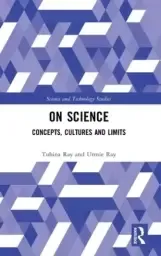 On Science: Concepts, Cultures and Limits