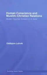 Human Conscience And Muslim-christian Relations
