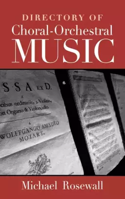 Directory of Choral-orchestral Music