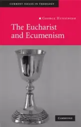 The Eucharist and Ecumenism