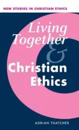 Living Together And Christian Ethics