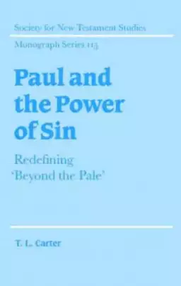 Paul And The Power Of Sin