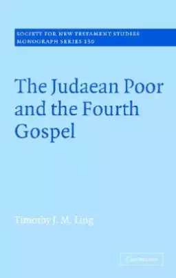 Judaean Poor And The Fourth Gospel