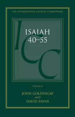 Isaiah 40-55 Vol 2: International Critical Commentary