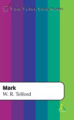 Mark : T & T Clark Bible Guides