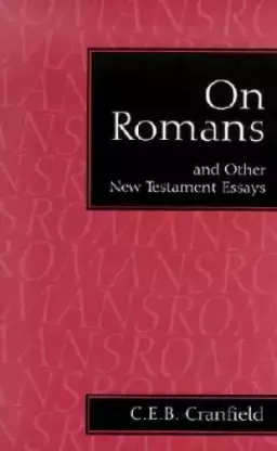 On Romans and Other New Testament Essays 
