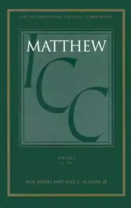 Matthew 1-7: International Critical Commentary