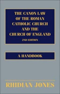 Canon Law of the Roman Catholic Church and the Church of Eng