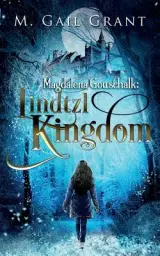 Magdalena Gottschalk: Lindtzl Kingdom