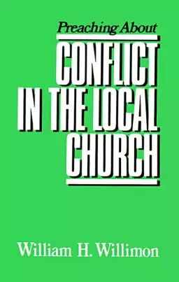 Preaching About Conflict In The Local Church