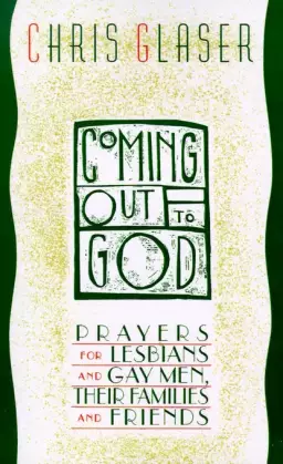 Coming Out To God