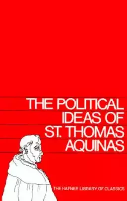 The Political Ideas of St.Thomas Aquinas