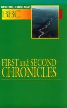 Basic Bible Commentary Volume 7 First and Second Chronicles