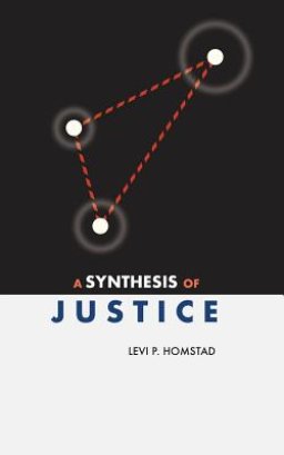 A Synthesis of Justice