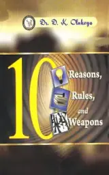 10 Reasons, 10 Rules, 10 Weapons