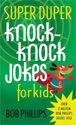 Super Duper Knock Knock Jokes For Kids P