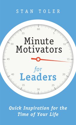 Minute Motivators for Leaders