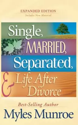 Single, Married, Separated, and Life After Divorce