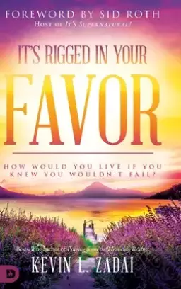 It's Rigged in Your Favor: How Would You Live If You Knew You Wouldn't Fail?