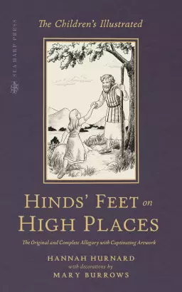 The Children's Illustrated Hinds' Feet on High Places