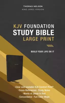KJV, Foundation Study Bible, Large Print, Leathersoft, Black, Red Letter, Thumb Indexed, Comfort Print