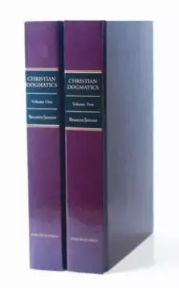 Christian Dogmatics Volume 1