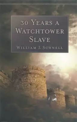 Thirty Years a Watchtower Slave: the Confessions of a Converted Jehovah's Witness