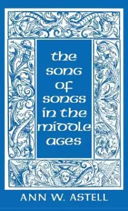 "Song of Songs" in the Middle Ages