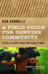 Field Guide for Genuine Community