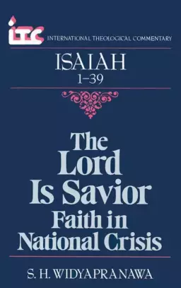 Isaiah 1-39 : International Theological Commentary