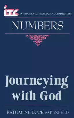 Numbers : International Theological Commentary
