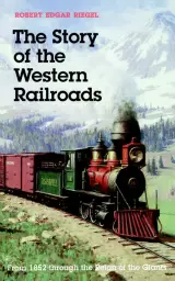Story Of The Western Railroads