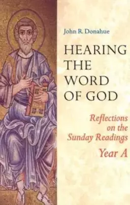 Hearing the Word of God Year A