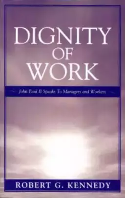Dignity of Work