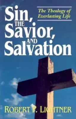 Sin The Saviour And Salvation