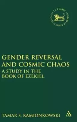 Gender Reversal and Cosmic Chaos