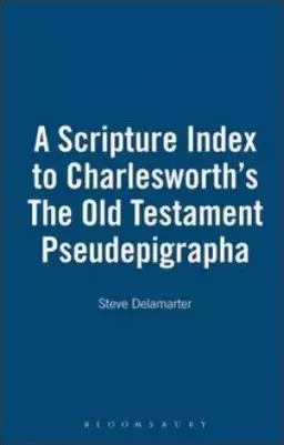 Scripture Index to Charlesworth's "Old Testament Pseudepigraphia"